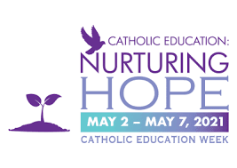 Catholic Education Week: May 2-7, 2021 at OLR